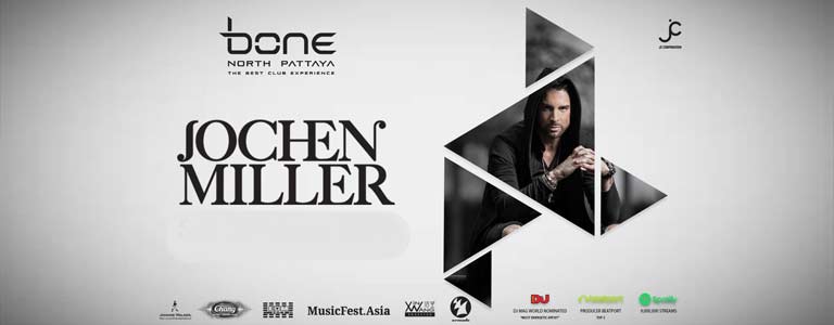 BONE Pattaya Present Jochen Miller