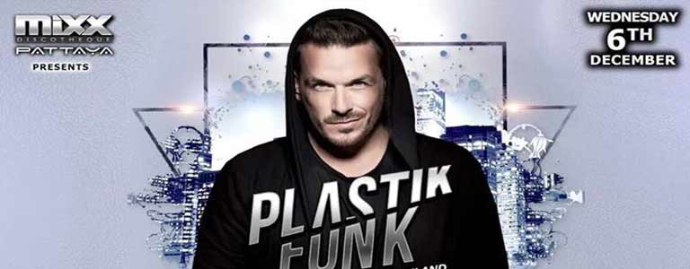 Plastikfunk live at Mixx Discotheque Pattaya