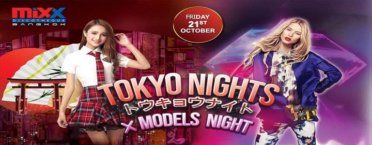 Tokyo Night at MiXX Bangkok