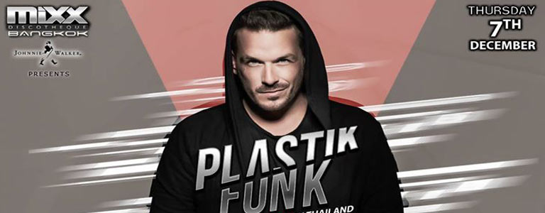 Plastik funk LiVE at MiXX Discotheque Bangkok