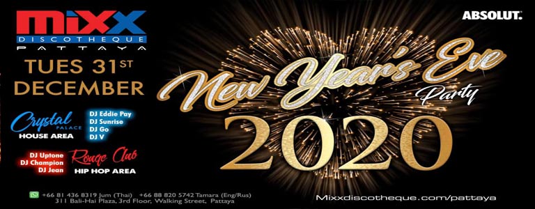 Mixx Pattaya New Years Eve Party 2020