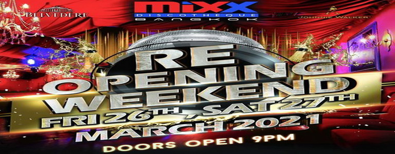 Mixx Discotheque pres. "Reopening Weekend"