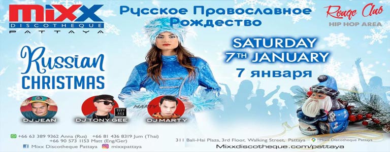 Mixx Pattaya Russian X-Mas Party