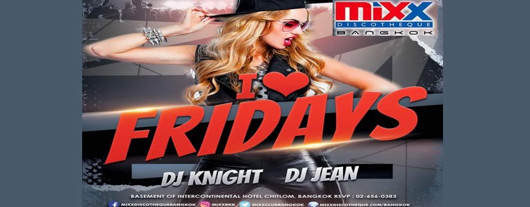 MIXX Discotheque pres. I LOVE FRIDAY