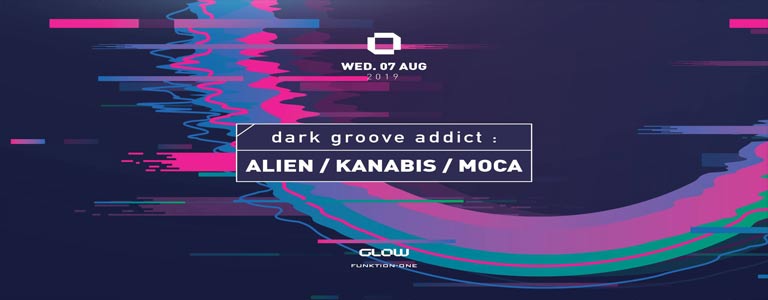 GLOW Wednesday w/ Alien, Kanabis & Moca