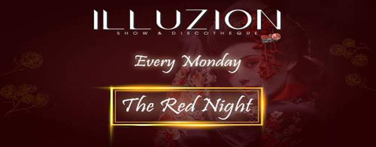 Monday - The Red Night at Illuzion Phuket