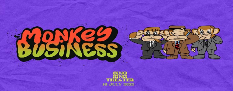 Monkey Business at Sing Sing Theater