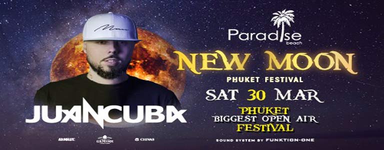 New Moon Festival w/ Juan Cuba at Paradise Beach Club 