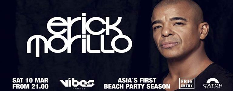 Erick Morillo Hosted by VIBES Phuket at Catch Beach Club