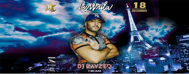 La MOULA w/: DJ Kayzer & MC DAX 