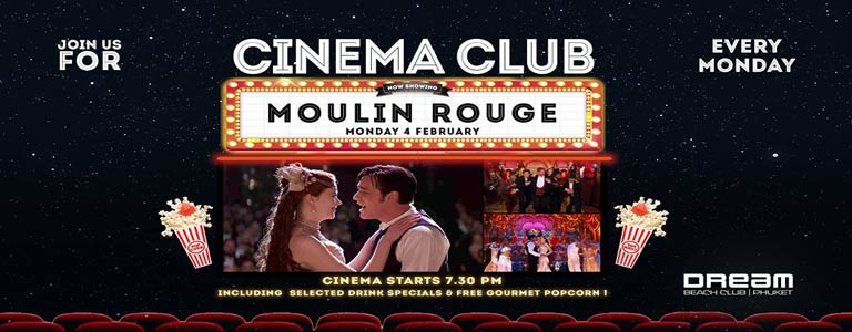 Dream Beach Cinema Club Presents Moulin Rouge