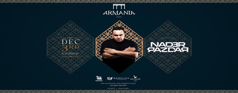 Nader Razdar at Armania Phuket