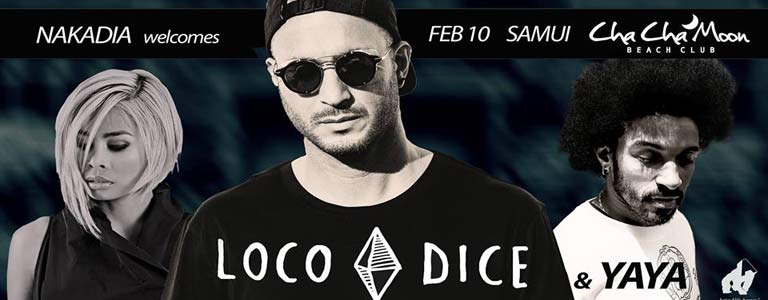 Nakadia welcomes Loco Dice & Yaya