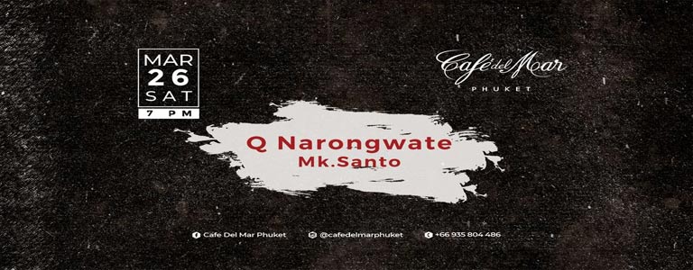 Café Del Mar pres. Q Narongwate & Mk.Santo 