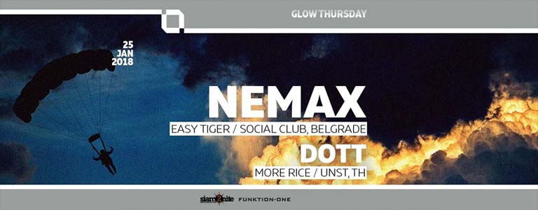 GLOW w/ Nemax, Easy Tiger/Social Club, Belgrade