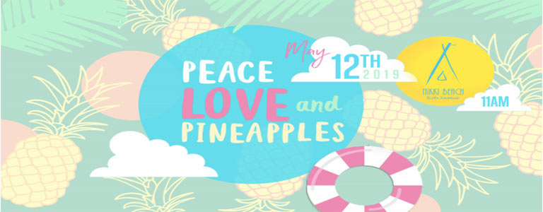 Peace, Love & Pineapples