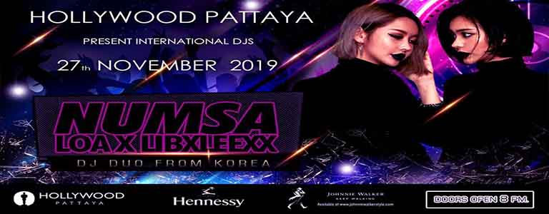 Hollywood Pattaya Present Dj Duo Numsa