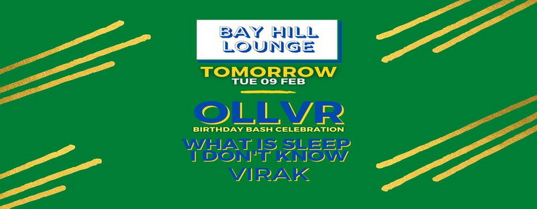 OLLVR Birthday BASH at Bay Hill Lounge
