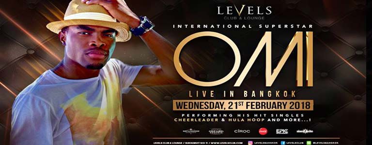 OMI Live at Levels Club & Lounge Bangkok