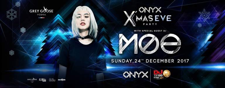 ONYX presents X'mas Eve Party with Dj MOE 