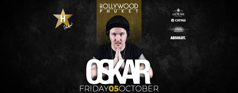 Oskar at Hollywood Phuket 