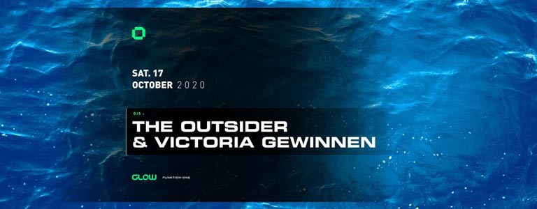 GLOW pres. The Outsider & Victoria Gewinnen