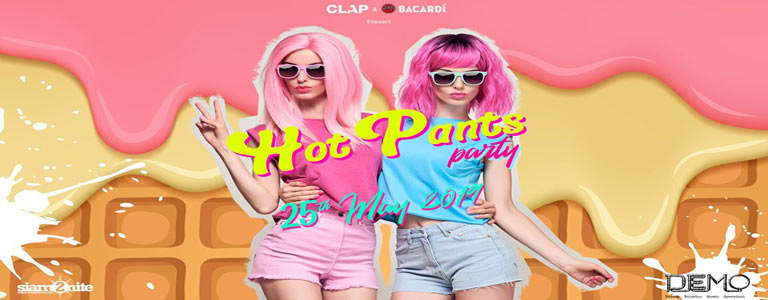 CLAP & Bacardi present Hot Pants Party