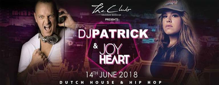 Dj Patrick & Joy Heart at The Club Khaosan
