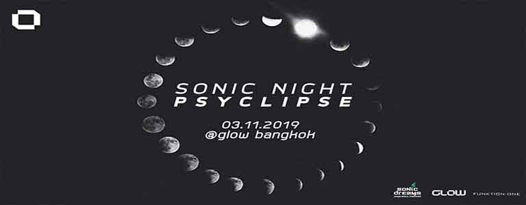 Sonic Night ॐ Psyclipse at GLOW