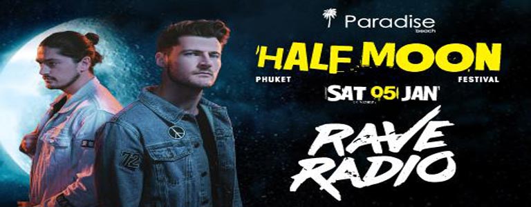 Half Moon Festival w/ RAVE RADIO at Paradise Beach