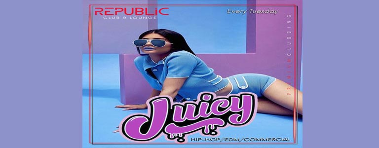 Republic Club & Lounge pres. Juicy Night