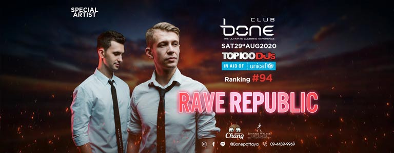 Bone Pattaya Present Rave Republic