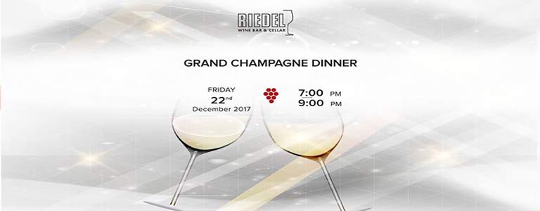 Riedel Grand Champagne Dinner Hosted by Riedel Wine Bar & 