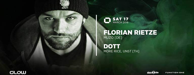 GLOW Saturday w/ Florian Rietze & Dott