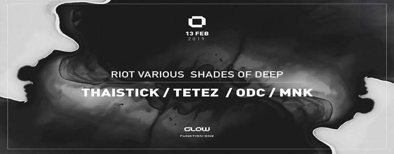 GLOW Wednesday w/ Riot Various Shades of Deep