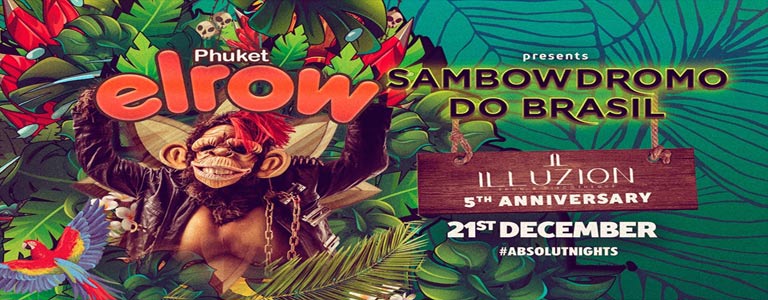 Elrow Thailand - Sambowdromo Do Brasil 