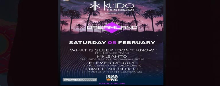 Kudo Restaurant Presents DREAMLAND