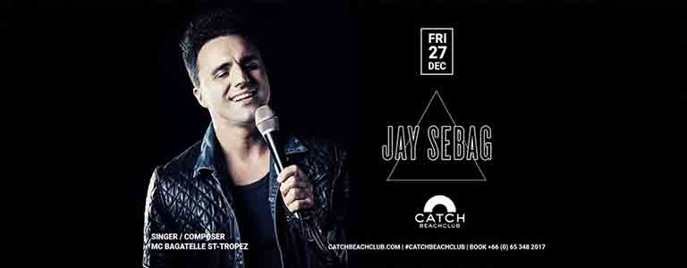 Catch Beach Club pres. JAY SEBAG