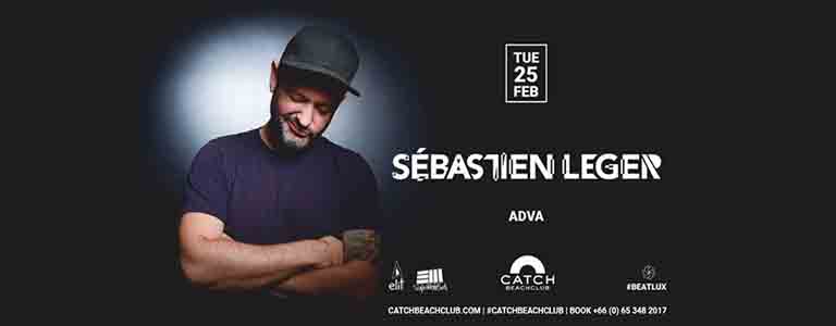 Sébastien Léger at Catch Beach Club by Sound Addiction