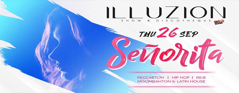 Señorita at Illuzion 