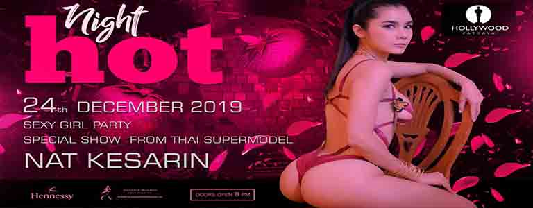 Hot Night : Sexy Girl Party at Hollywood Pattaya