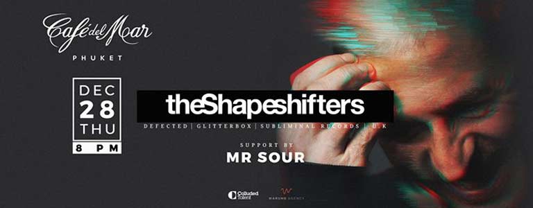 The Shapeshifters (Defected/U.K) at Cafe del Mar Phuket