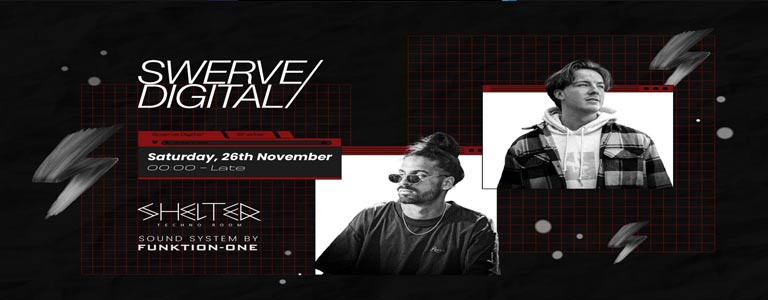 Swerve Digital w/ M-High & Artmann at Shelter 