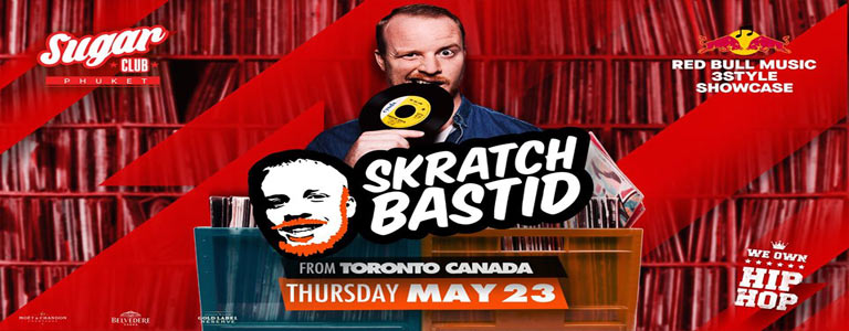 Sugar Club Phuket Invites Skratch Bastid