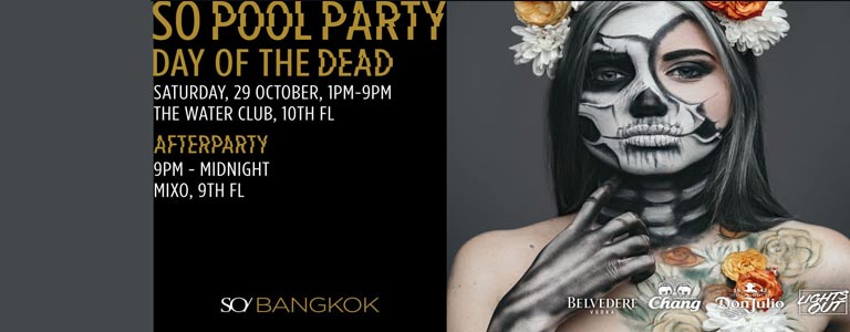 SO POOL PARTY: DAY OF THE DEAD