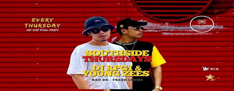 SOUTHSIDE THURSDAYS w/ RPG1 & YOUNG ZEES