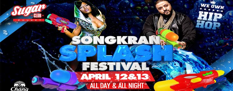 Sugar Phuket Presents: Songkran Splash Festival