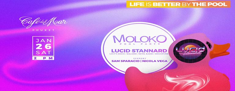 Moloko Pool Party w/ Lucid Stannard at Cafe del Mar