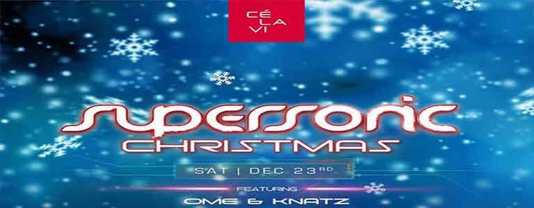 Supersonic Christmas Hosted by CÉ LA VI Bangkok - Saturday 23 December