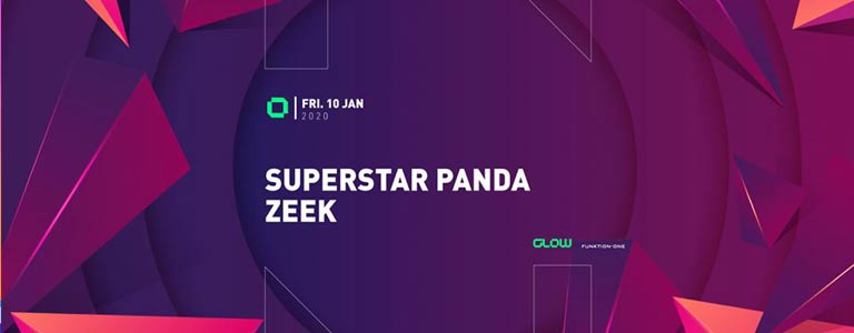 GLOW pres. SuperStar Panda & Zeek